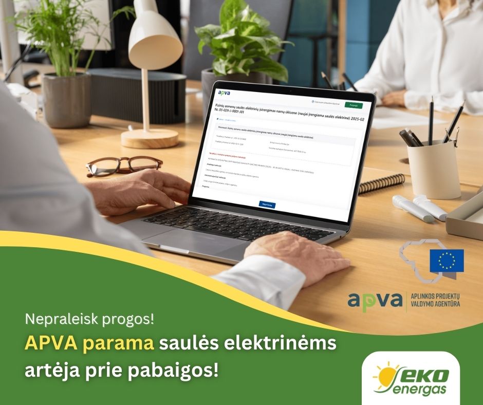 apva parama saulės elektrinėms į pabaigą